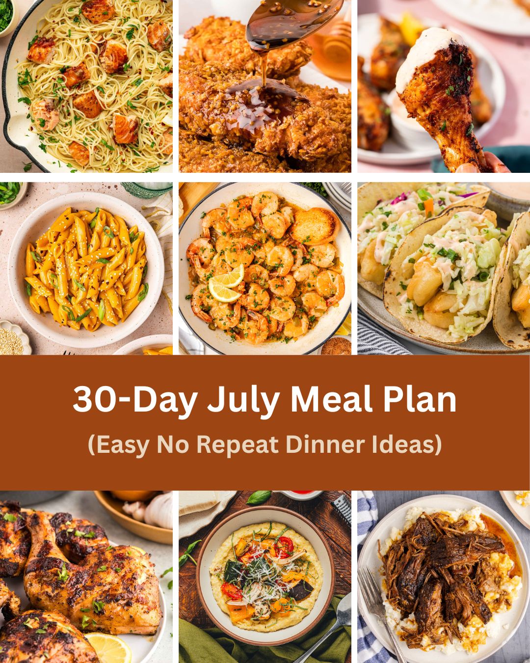 July monthly meal plan with easy summer dinner ideas and weekly recipe inspiration